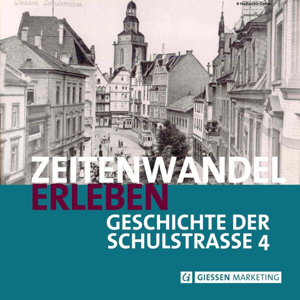 Plakat "Zeitenwandel erleben - Geschichte der Schulstra�e 4"