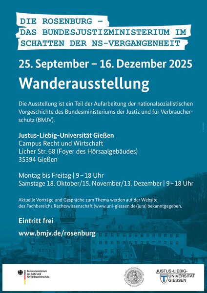 Veranstaltungsplakat zur Ausstellung "Die Rosenburg - Das Bundesjustizministerium im Schatten der NS-Vergangenheit"