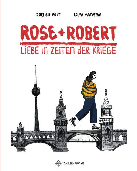 Buchcover - ROSE + ROBERT LIEBE IN ZEITEN DER KRIEGE
