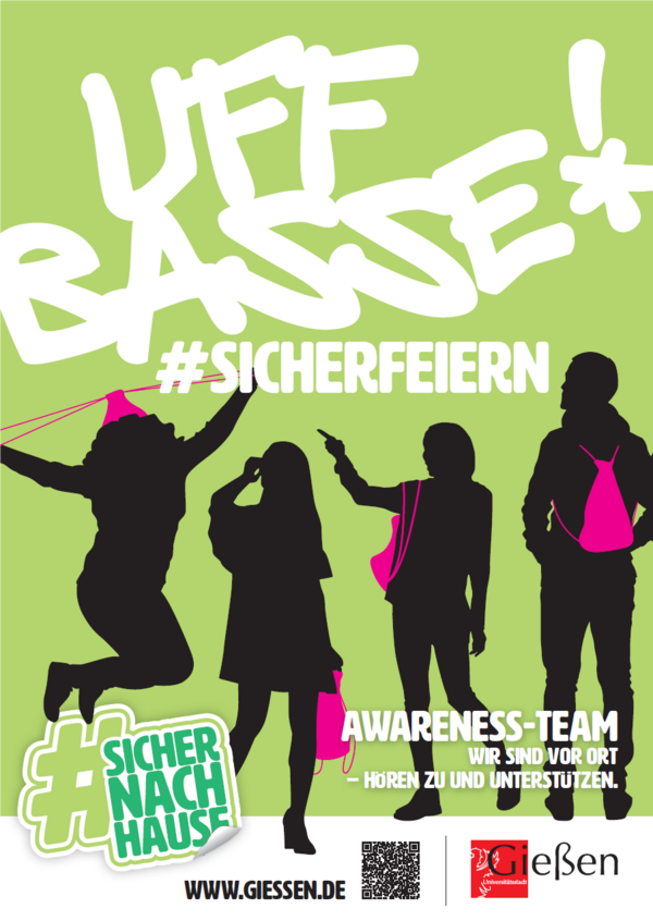Plakat "Uffbasse! #SICHERFEIERN" (wei�e Schrift auf hellgr�nem Hintergrund. Schwarze Silhouette von vier Personen mit pinken Rucks�cken)