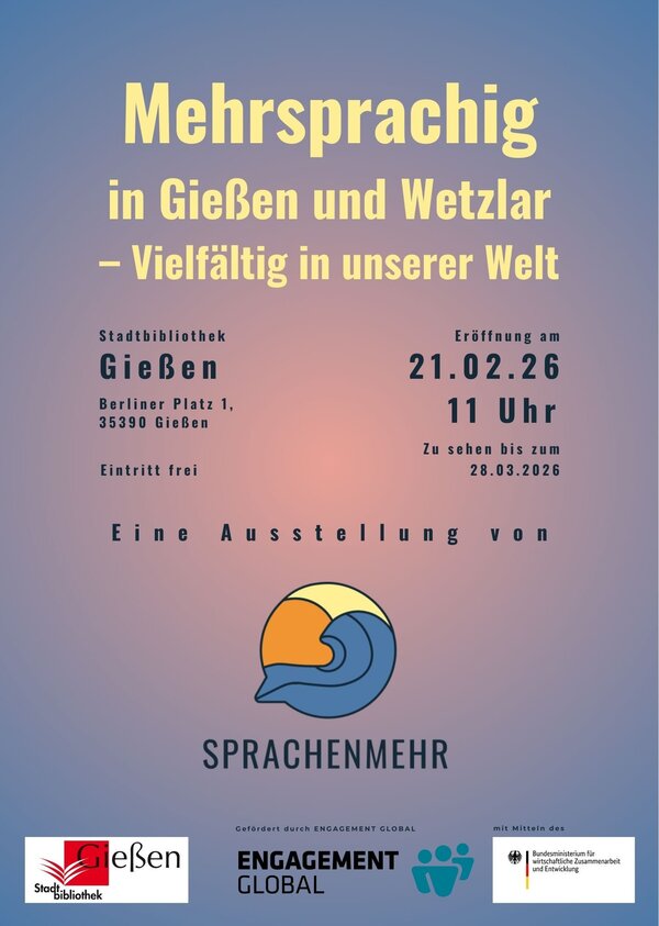 "Mehrsprachig in Gie&szlig;en und Wetzlar" - Ausstellungsplakat