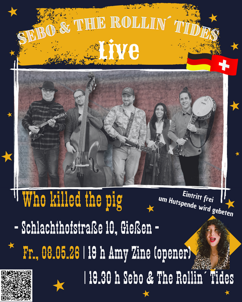 Plakat "Sebo & The Rollin' Tides LIVE im Who Killed The Pig"
