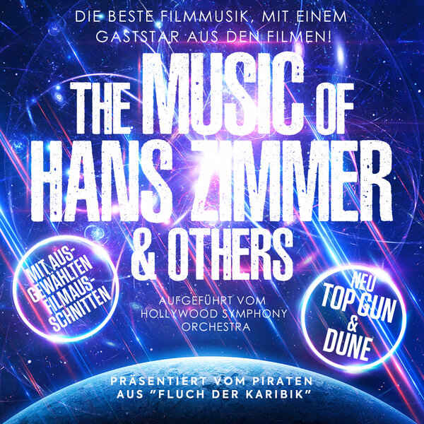 Plakat zur Veranstaltung The Music of Hans Zimmer & Others