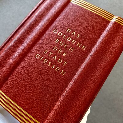 Das Goldene Buch der Stadt Gie&szlig;en