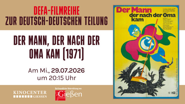 Plakat zum Film "Der Mann, der nach der Oma kam" in der DEFA-Filmreihe zur deutsch-deutschen Teilung