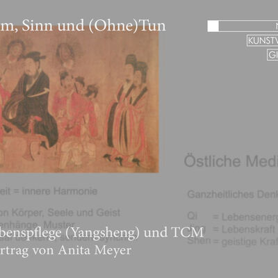 Plakat zum Vortrag "Lebenspflege (Yangsheng) und TCM" innerhalb der Ausstellung "Atem, Sinn und (Ohne)Tun"