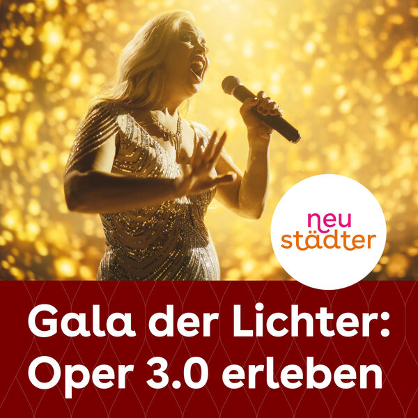 Plakat zur Gala der Lichter - Oper 3.0 erleben