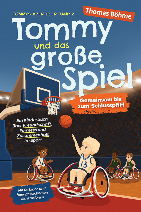 Tommy und das gro�e Spiel