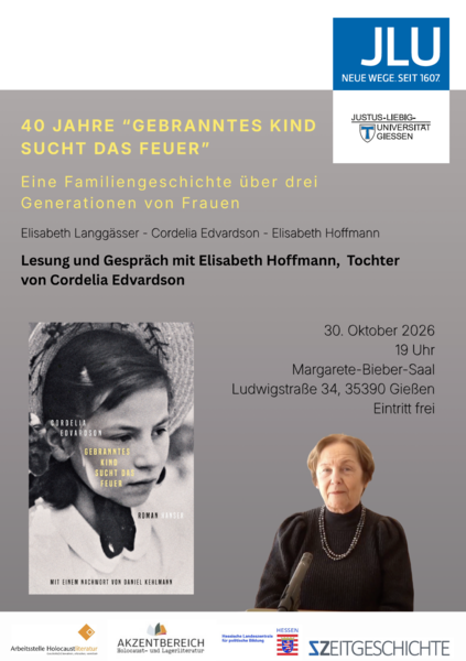 Poster zur Veranstaltung �40 Jahre "Gebranntes Kind sucht das Feuer" von Cordelia Edvardson�