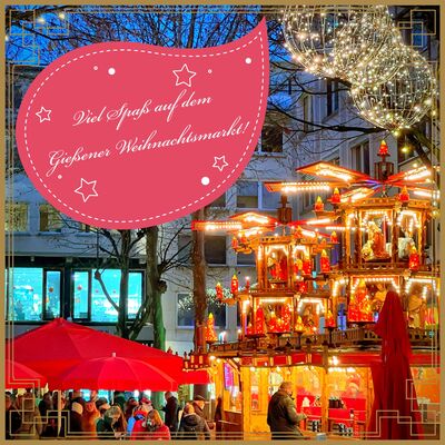 Weihnachtsmarkt Gießen Auftakt 2022 Instagram