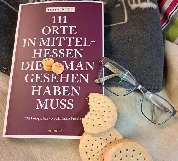 Buch "111 Orte in Mittelhessen, die man gesehen haben muss"